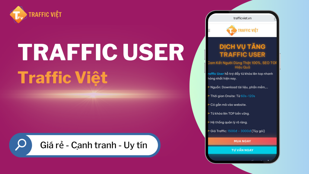 Bảng Giá Traffic User 4 Bảng giá Traffic User 2024 Tại Traffic Việt